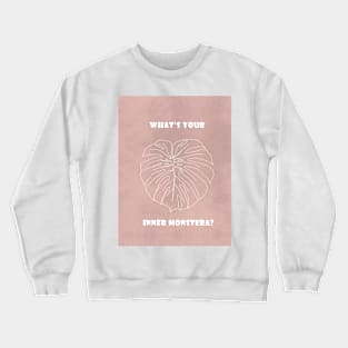 What's your inner Monstera? Crewneck Sweatshirt